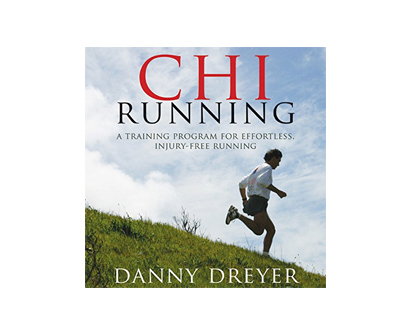 chi running: a training program for effortless, injury-free running